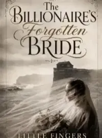 The Billionaire's Forgotten BRIDE Novel Cover