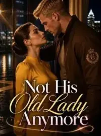 Not His Old Lady Anymore Novel Cover