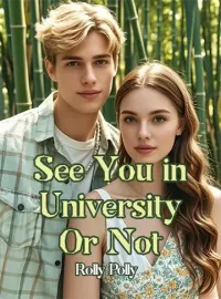 See You in University—Or Not Novel Cover