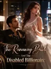 The Runaway Bride And The Disabled Billionaire Novel Cover