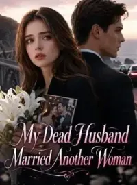My Dead Husband Married Another Woman Novel Cover