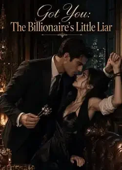 Got You: The Billionaire's Little Liar Novel Cover