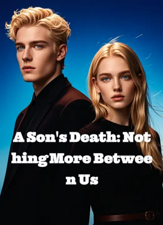 A Son's Death: Nothing More Between Us Novel Cover
