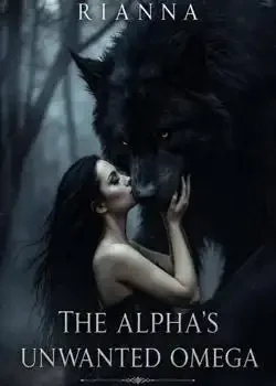 THE ALPHA'S UNWANTED OMEGA  Novel Cover
