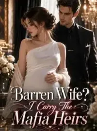 Barren Wife? I Carry The Mafia Heirs Novel Cover