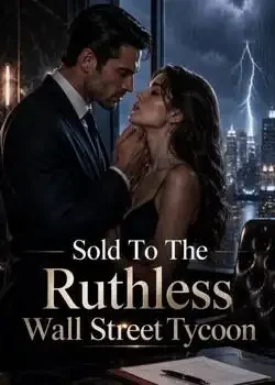 Sold To The Ruthless Wall Street Tycoon Novel Cover