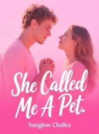 She Called Me A Pet Novel Cover