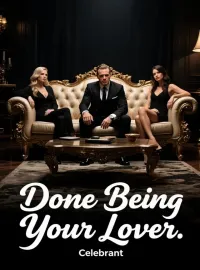 Done Being Your Lover Novel Cover