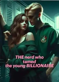THE NERD WHO TAMED THE YOUNG BILLIONAIRE Novel Cover
