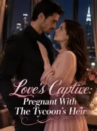 Love's Captive: Pregnant With The Tycoon's Heir Novel Cover