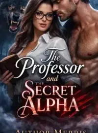 The Professor and The Secret Alpha Novel Cover