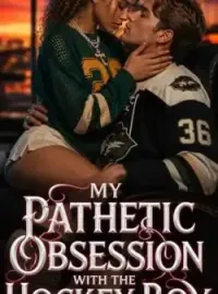 My Pathetic Obsession With The Hockey Boy Novel Cover