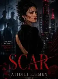 Scar they took her name she came back for theirs Novel Cover
