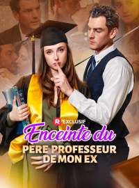 Enceinte du Père Professeur de mon ExMini-dramas