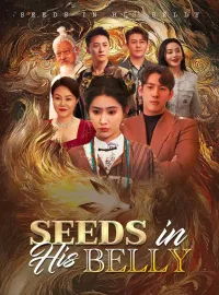 Seeds in His BellyMini Series