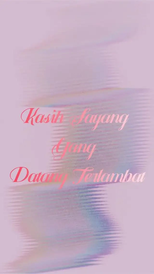 Sampul Novel Kasih Sayang Yang Datang Terlambat
