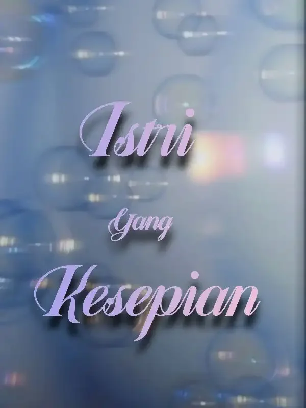 Sampul Novel Istri Yang Kesepian