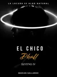 Portada de la novela El Chico Dhall ©
