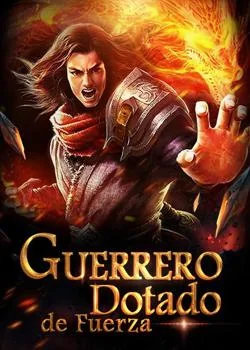 Guerrero dotado de fuerza
