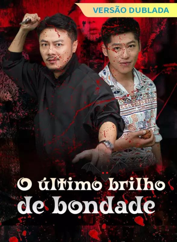 [Versão dublada] O último brilho de bondadeMini Séries