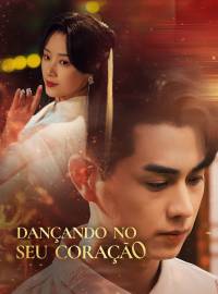 Dançando no Seu CoraçãoDramas Curtos