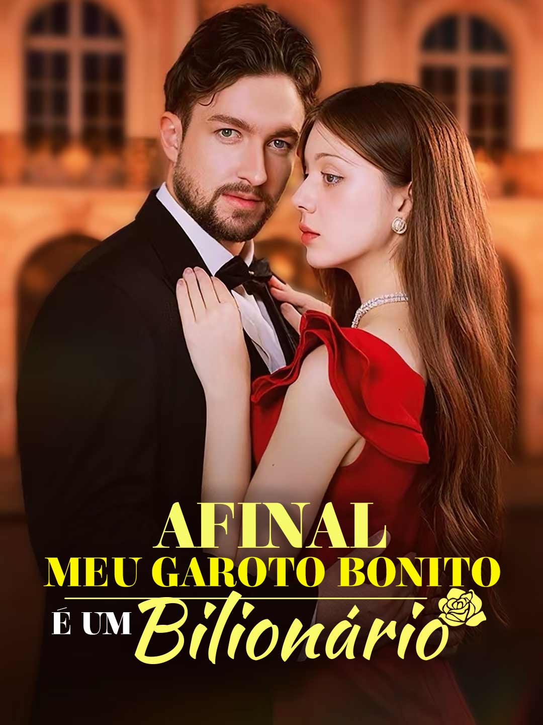 Afinal Meu Garoto Bonito É Um BilionárioMini Séries