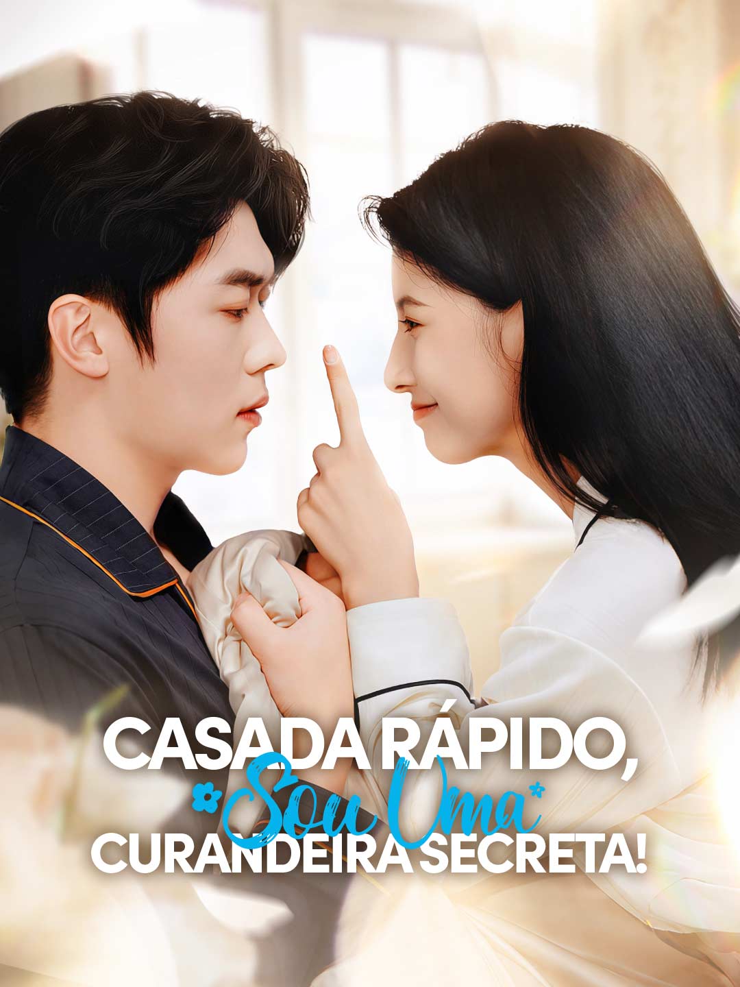 Casada Rápido, Sou Uma Curandeira Secreta!Mini Séries
