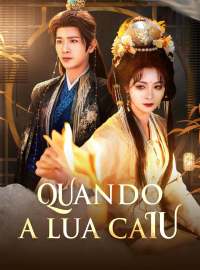[dublado] Quando a lua caiuDramas Curtos