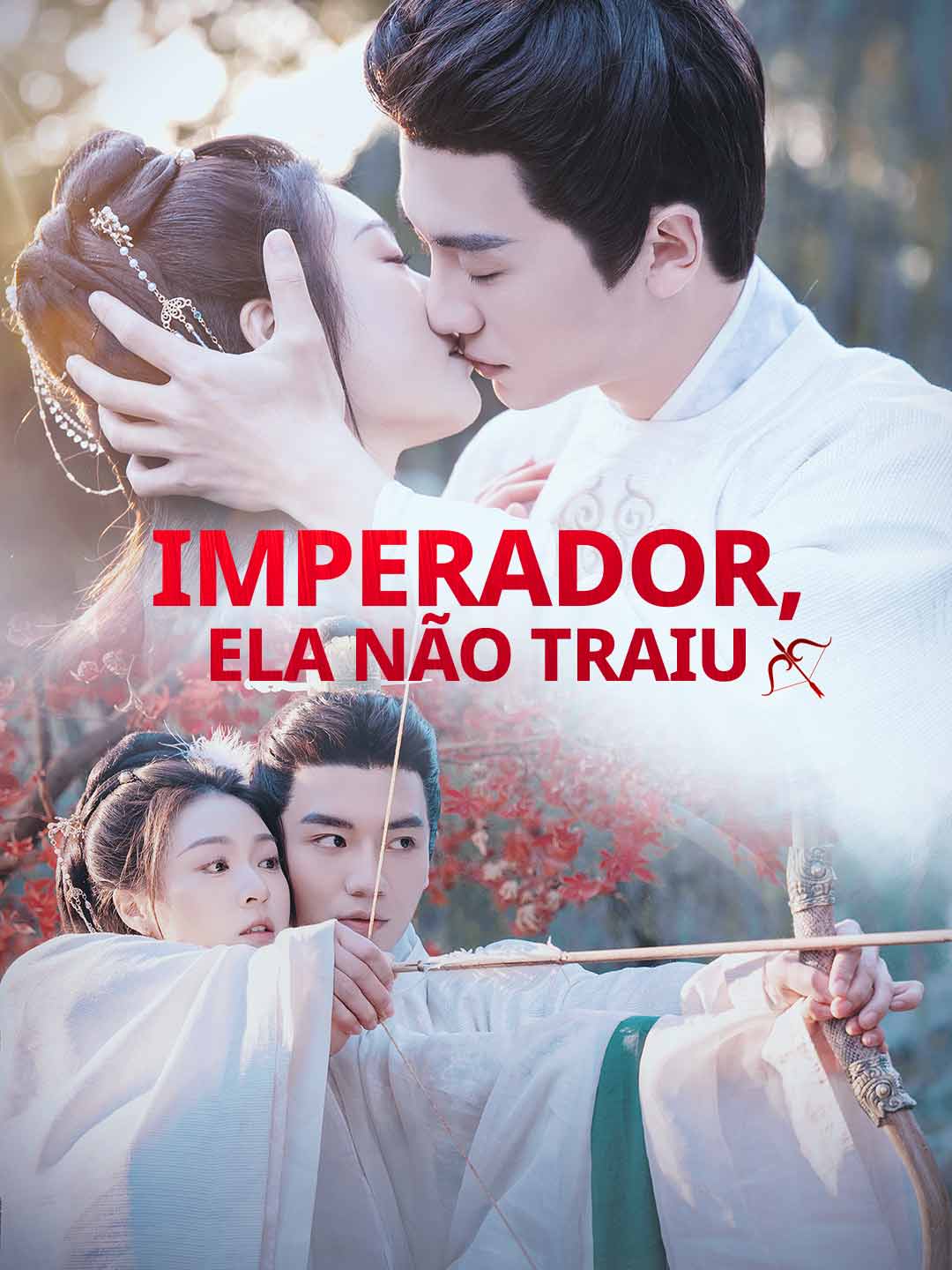 Imperador, Ela Não TraiuMini Séries