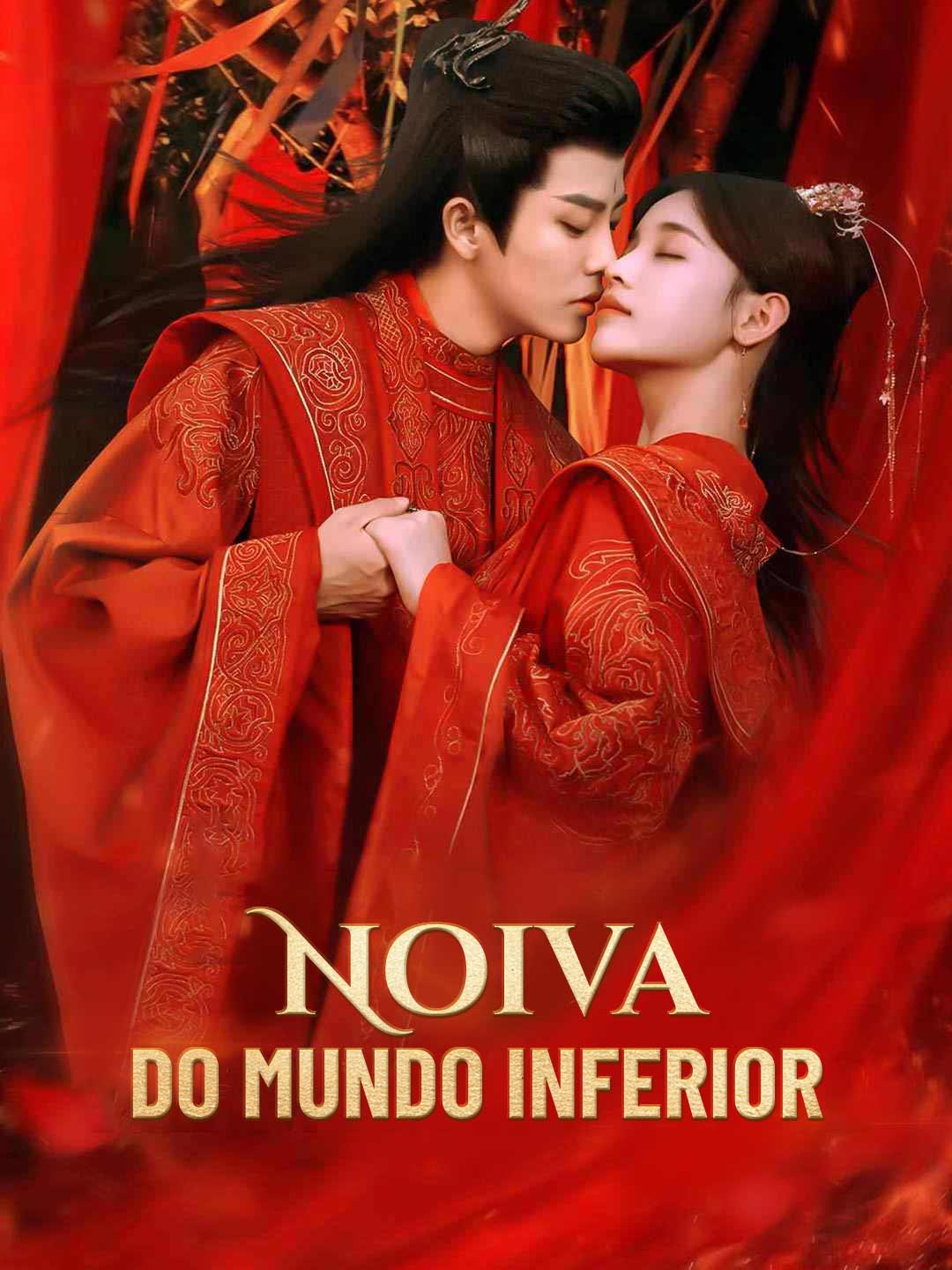 Noiva do Mundo InferiorMini Séries