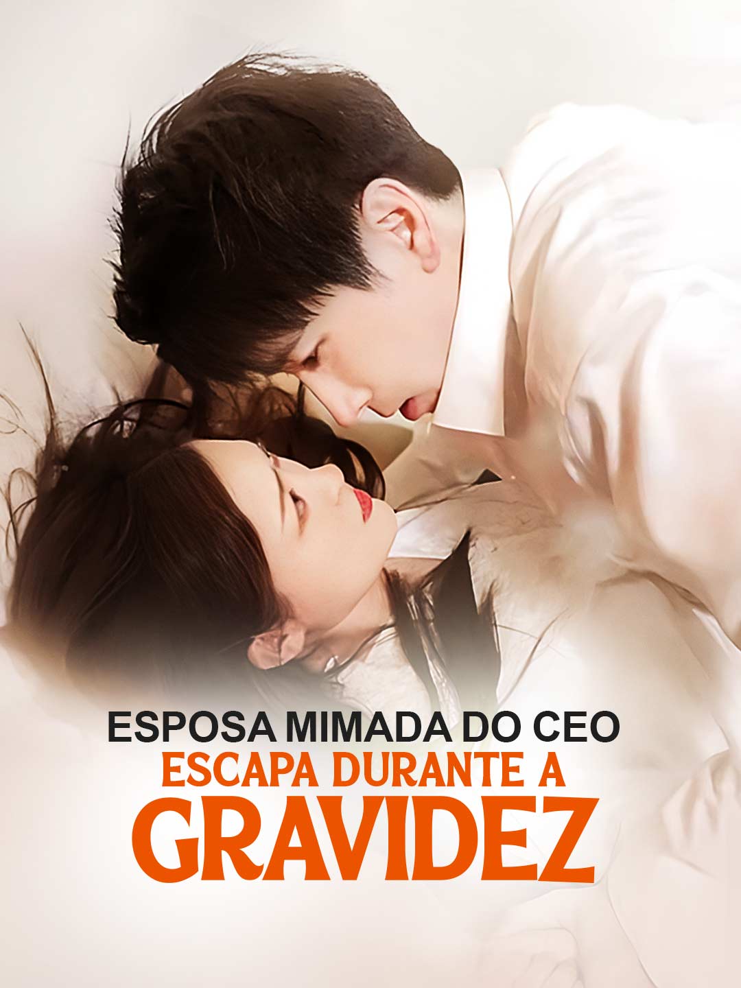 Esposa Mimada do CEO Escapa durante a GravidezMini Séries
