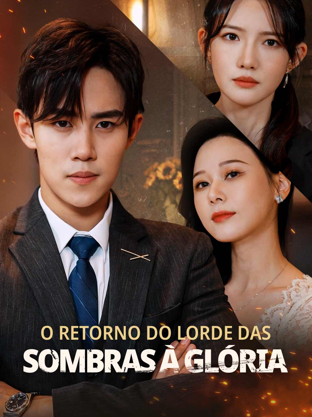 O Retorno do Lorde das Sombras à GlóriaMini Séries