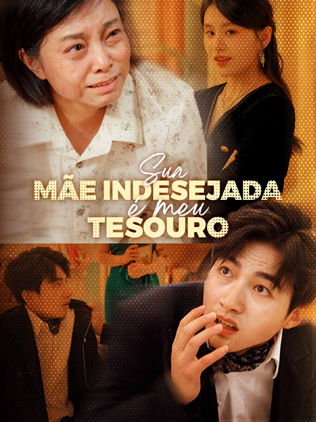 Sua mãe indesejada é meu tesouroMini Séries