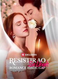 Resistir ao Sr. Lloyd: Romance Idade-gapDramas Curtos