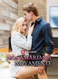 Nós amaremos novamenteDramas Curtos