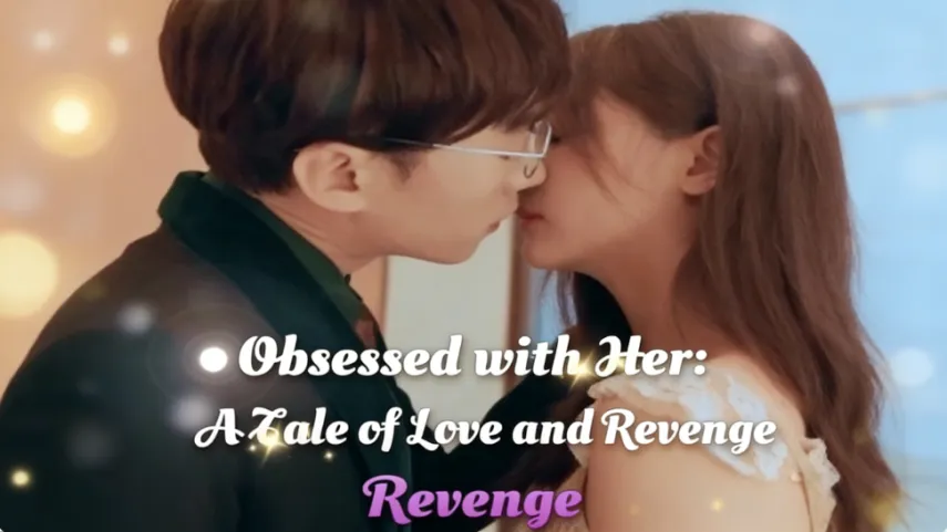 Obsessed with Her: A Tale of Love and Revenge Review | Where to Watch