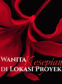 Sampul Novel Wanita Kesepian di Lokasi Proyek