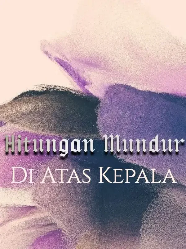Sampul Novel Hitungan Mundur Di Atas Kepala