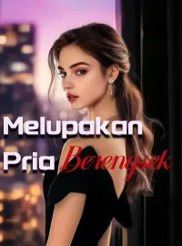 Sampul Novel Melupakan Pria Berengsek