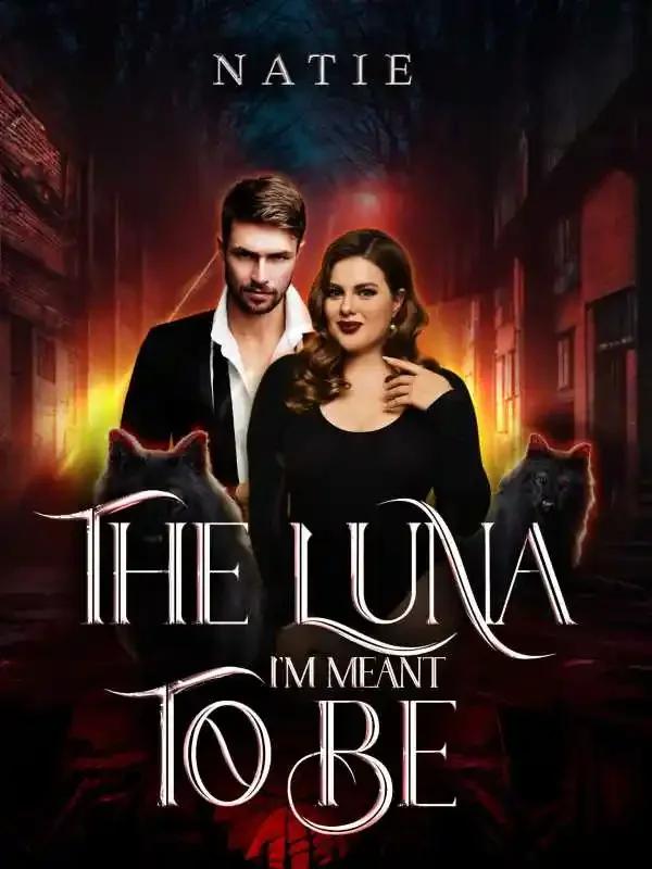 The Luna I'm Meant To Be Novel Cover