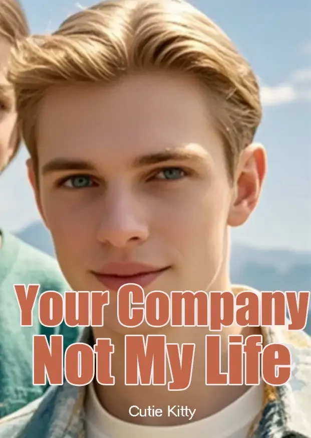 Your Company, Not My Life Novel Cover