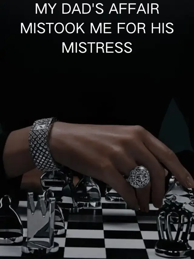 My Dad's Affair Mistook Me for His Mistress Novel Cover