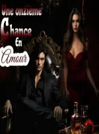 Couverture du roman Une onzième chance en amour