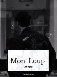 Couverture du roman Mon Loup et moi