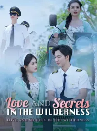 Love and Secrets in the WildernessMini Series
