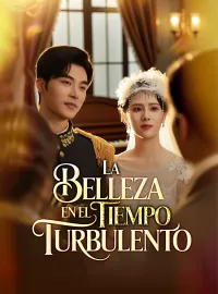 La belleza en el tiempo turbulentoMiniseries