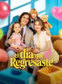 El día que regresasteMiniseries
