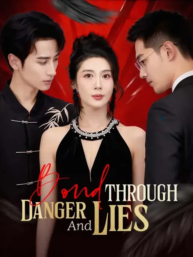 Bond Through Danger And Lies cover art