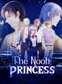 The Noob PrincessMini Series