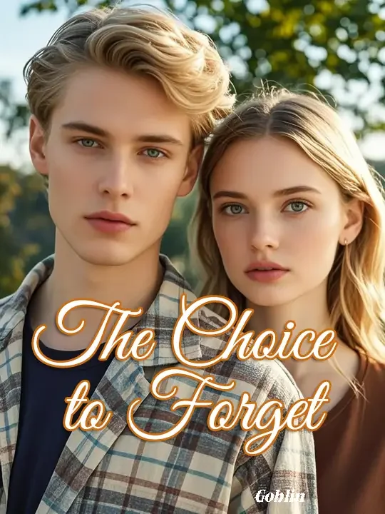 The Choice to Forget Novel Cover